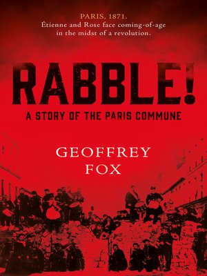 cover image of Rabble!: a Story of the Paris Commune